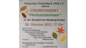 Mehr über den Artikel erfahren „Herbstimmen“-Konzert mit der Sängerlust Gettenbach und vielen weiteren Mitwirkenden